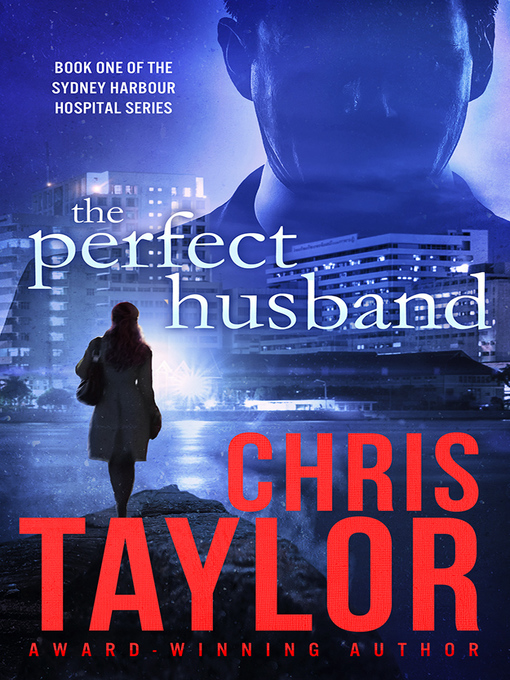 Title details for The Perfect Husband by Chris Taylor - Available